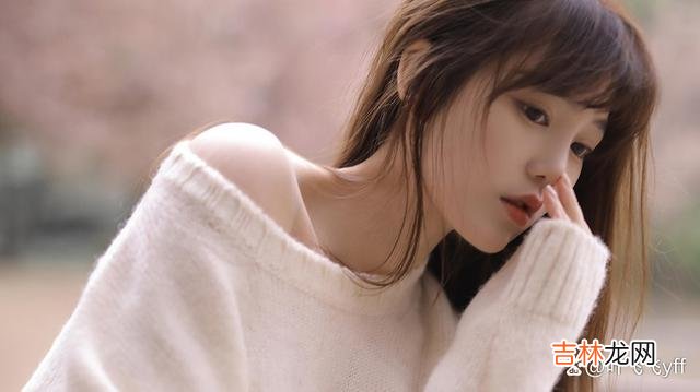 拉罗什福科说:“如果不是怕别人反感 女人有意让你追求,会给你三个信号,男人别后知后觉