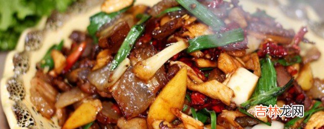 冬笋炒腊肉怎么做 冬笋炒腊肉如何做