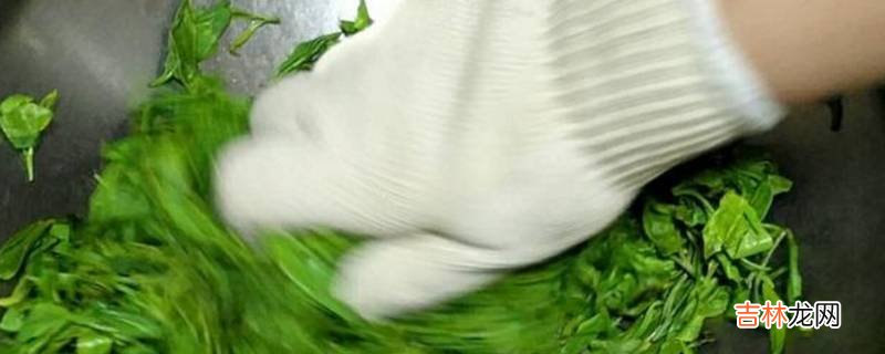 炒茶叶怎么炒出好茶色