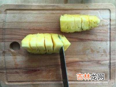 菠萝怎么切好看又好吃?