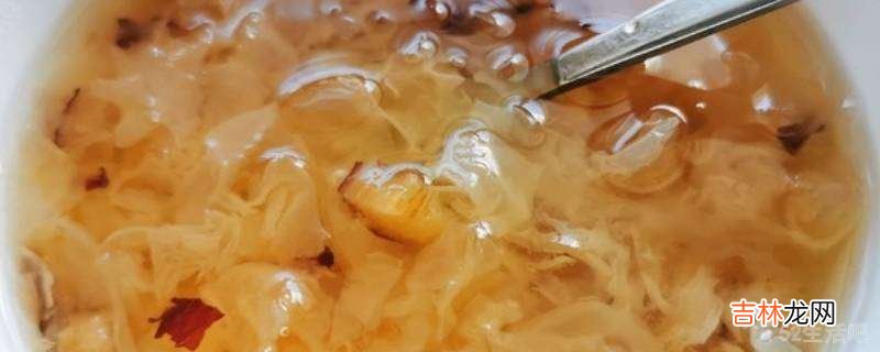 银耳怎么熬出来粘稠感?