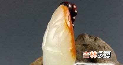 怎樣鑒別和田玉和田玉的鑒別方法?