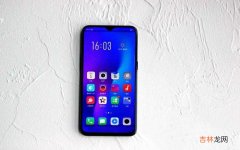 OPPO R17体验评测: oppo r17配置怎么样