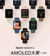 红米Watch2值不值得买_红米Watch2值不值得入手