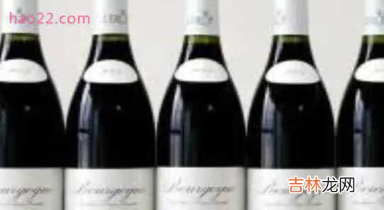 口感好的红酒品牌有哪些？国际红酒排行榜前十名推荐