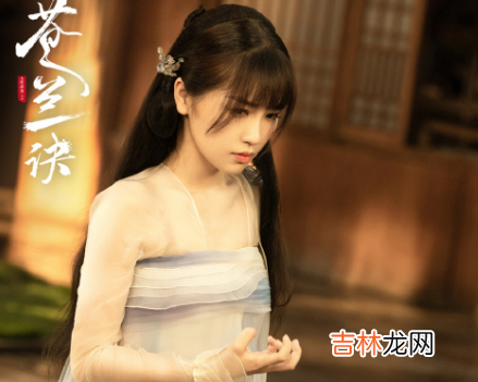 苍兰诀小兰花哪集死了花絮 苍兰诀小兰花哪集死了