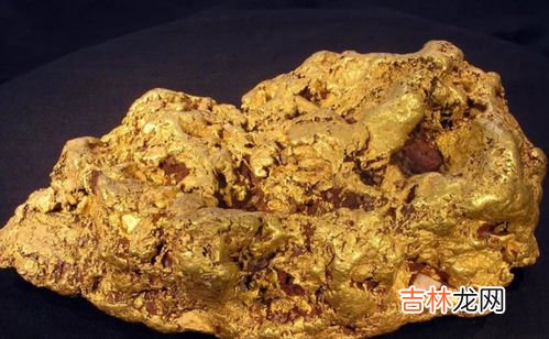 狗头金出现最多的地方,金子在什么地方会有？