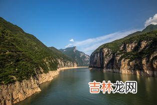 长江三峡是瞿塘峡西陵峡和什么峡,长江三峡指的是哪三峡 长江三峡分别是指什么