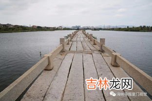 中国最长的连梁式石板平桥是,连梁式石板桥中国最早的是哪一个