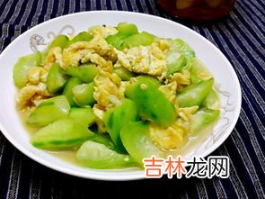 丝瓜和鸡蛋能一起吃吗,丝瓜能和鸡蛋一起吃吗 丝瓜和鸡蛋吃的后果