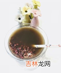 红豆薏米茶怎么喝,红豆薏米水怎么煮 喝红豆薏米水的最佳时间