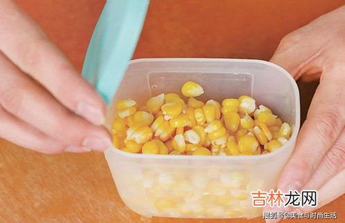 玉米粒怎么冷冻保存,玉米怎么样放冰箱才能保鲜