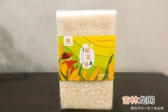 河南有机稻米乳品牌排行榜,大米哪个牌子好吃