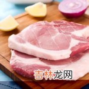 猪肉营养,猪肉的营养价值