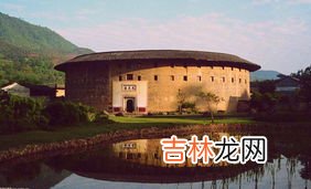福建土楼在福建什么地方,世界文化遗产福建土楼在什么地方？